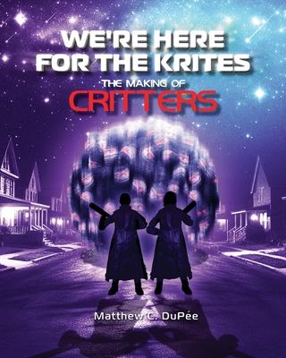 We're Here for the Krites: The Making of Critters Subscription