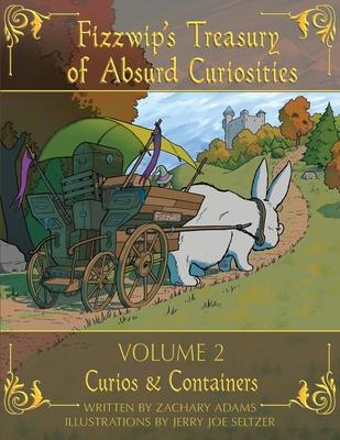 Fizzwip's Treasury of Absurd Curiosities volume 2 Subscription