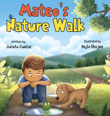 Mateo's Nature Walk