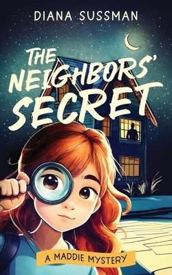 The Neighbors' Secret