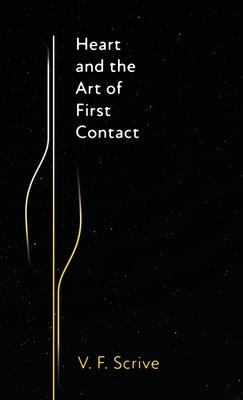 Heart and the Art of First Contact