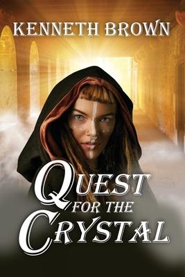 Quest for the Crystal