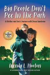 Big People Don't Pee in the Park Subscription