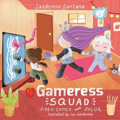 Gameress Squad: Video Games and Valor