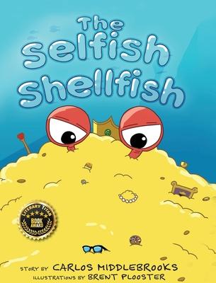 The Selfish Shellfish