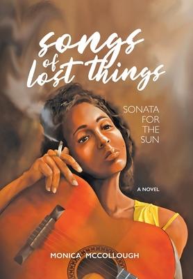 Songs of Lost Things: Sonata for the Sun