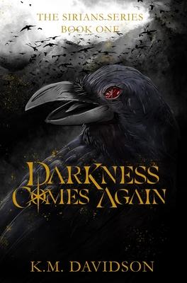 Darkness Comes Again