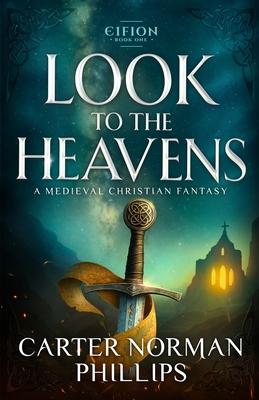 Look to the Heavens: A Medieval Christian Fantasy Subscription