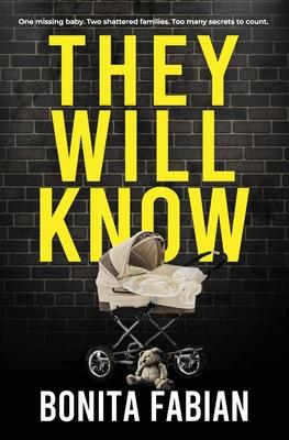 They Will Know: A Gripping Psychological Thriller with a Shocking Twist