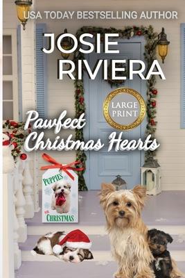 Pawfect Christmas Hearts Large Print: A Heartwarming Sweet, Clean, and Wholesome Holiday Romance Collection Featuring Books from the Puppies for Chris