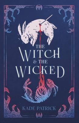 The Witch & the Wicked