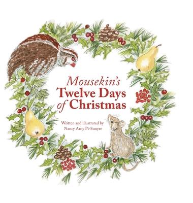 Mousekin's Twelve Days of Christmas