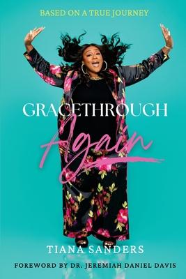 GraceThrough Again