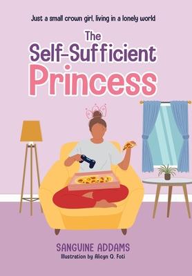 The Self-Sufficient Princess