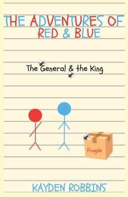 The Adventures of Red & Blue: The General & The King