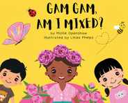 Gam Gam, Am I Mixed?: Promoting K.I.D; Kindness, Inclusion, and Diversity Subscription