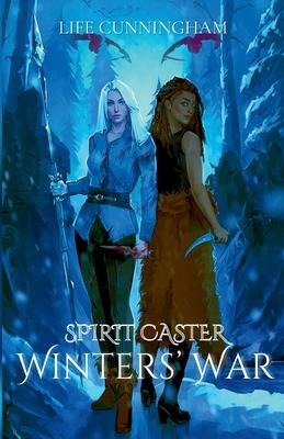 Winters' War: Spirit Caster Book 1