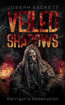 Veiled Shadows: Kerrigan's Redemption