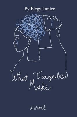 What Tragedies Make