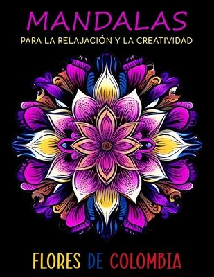 Mandalas para la Relajacin y la Creatividad