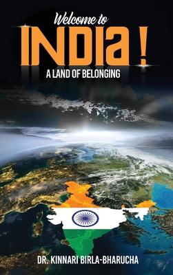 Welcome to India: A land of Belonging