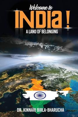 Welcome to India: A land of Belonging