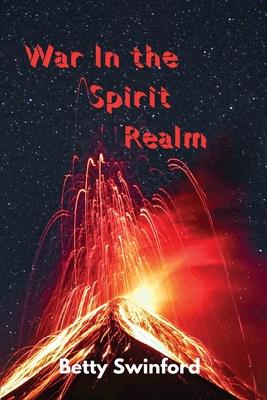 War In The Spirit Realm