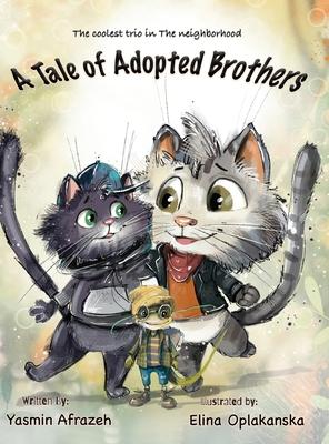 A Tale of Adopted Brothers