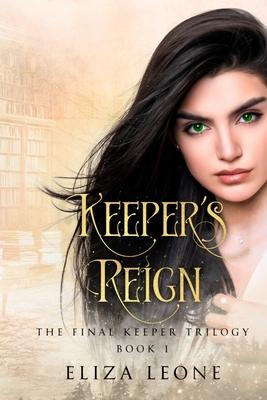 Keeper's Reign