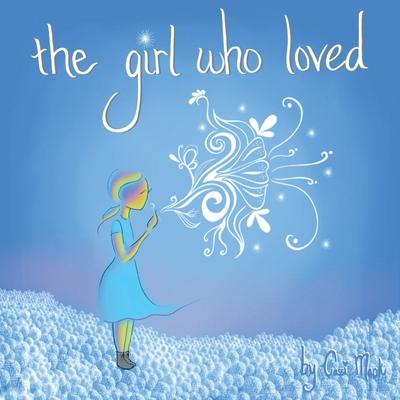 The girl who loved