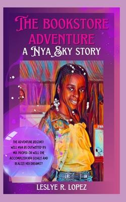 The Bookstore Adventure: A Nya Sky Story