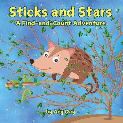 Sticks and Stars: A Find-and-Count Adventure