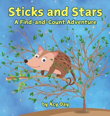 Sticks and Stars: A Find-and-Count Adventure