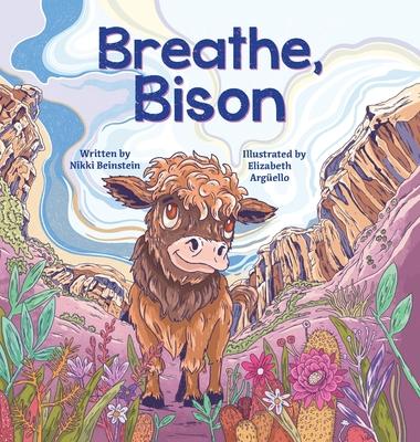 Breathe, Bison