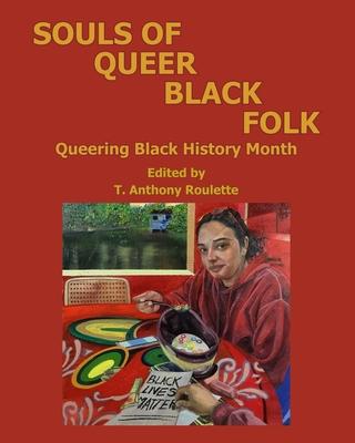 Souls of Queer Black Folk