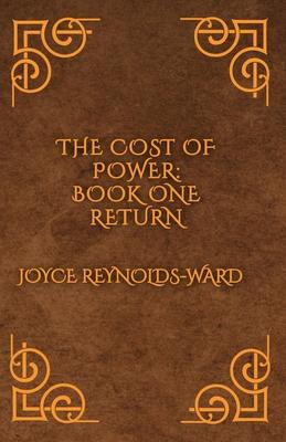 The Cost of Power: Return