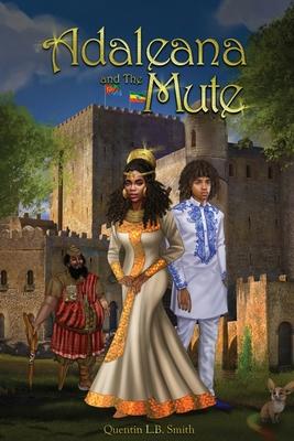 Adaleana and the Mute