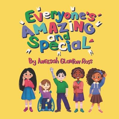 Everyone's Amazing and Special