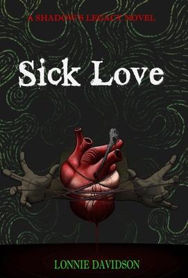 Sick Love