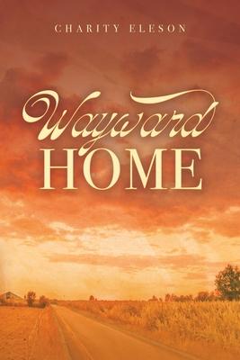 Wayward Home