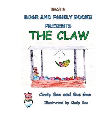 The Claw: Book 8