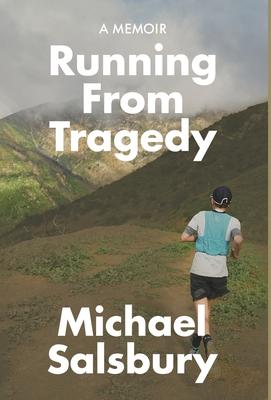 Running From Tragedy