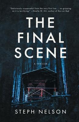 The Final Scene: A Thriller