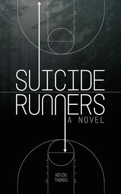 Suicide Runners