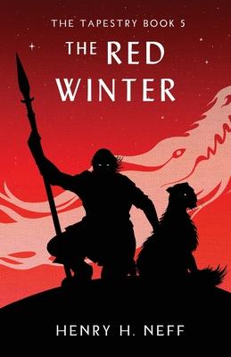 The Red Winter: Book Five of The Tapestry