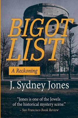 Bigot List: A Reckoning