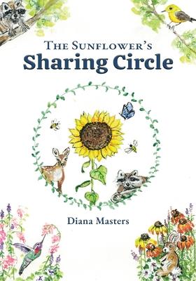 The Sunflower's Sharing Circle