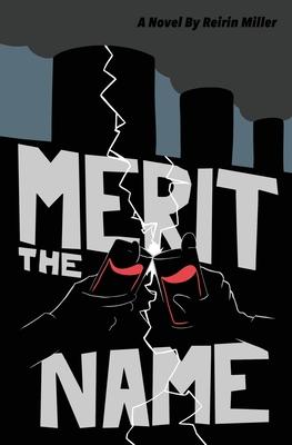 Merit the Name