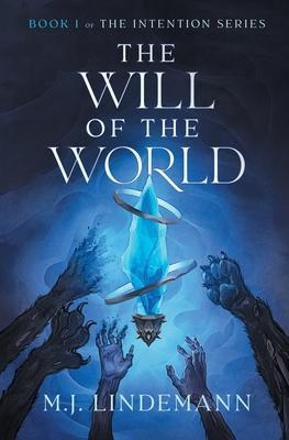 The Will of the World