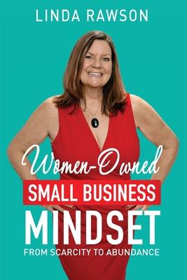 Women-Owned Small Business Mindset